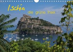 Ischia, die grüne Insel (Wandkalender 2021 DIN A4 quer)