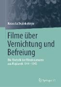 Filme über Vernichtung und Befreiung