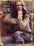 The Very Best of Sheryl Crow: Guitar Songbook Edition