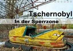 Tschernobyl - In der Sperrzone (Tischkalender 2021 DIN A5 quer)