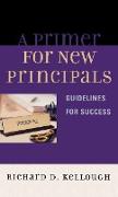 A Primer for New Principals