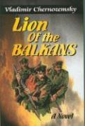 Lion of the Balkans: A Historical War Novel