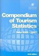 Compendium of Tourism Statistics: Data 2003-2007