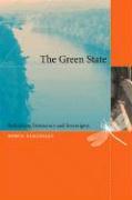 The Green State: Rethinking Democracy and Sovereignty