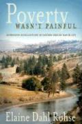 Poverty Wasn't Painful: Depression Recollections of Eastern Oregon Ranch Life