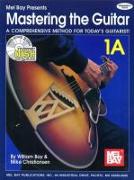 Mastering the Guitar Book 1a [With 2 CDs]