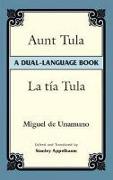 Aunt Tula/La Tía Tula: A Dual-Language Book