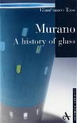 Murano - A History of Glass PB