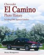 Chevrolet El Camino: Including GMC Sprint & Caballero