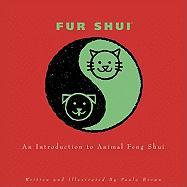 Fur Shui: An Introduction to Animal Feng Shui