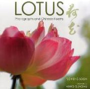 Lotus: Photographs and Chinese Poems