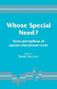 Whose Special Need?