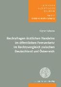 Rechtsfragen ärztlichen Handelns im öffentlichen Fernverkehr im Rechtsvergleich zwischen Deutschland und Österreich