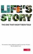 Life's Story: The One That Hasn't Been Told