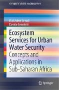 Ecosystem Services for Urban Water Security