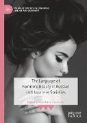 The Language of Feminine Beauty in Russian and Japanese Societies