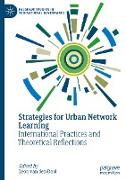 Strategies for Urban Network Learning