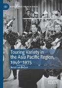 Touring Variety in the Asia Pacific Region, 1946¿1975