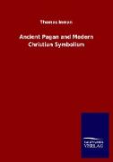 Ancient Pagan and Modern Christian Symbolism