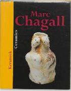 Marc Chagall: Ceramics