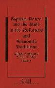 Baptism, Peace and the State in the Reformed and Mennonite Traditions