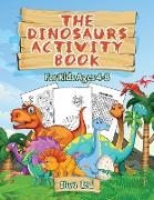 The Dinosaurs Activity Book