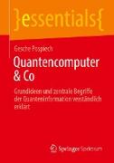 Quantencomputer & Co