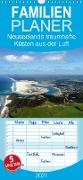Neuseelands traumhafte Küsten aus der Luft - Familienplaner hoch (Wandkalender 2021 , 21 cm x 45 cm, hoch)