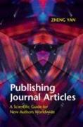 Publishing Journal Articles: A Scientific Guide for New Authors Worldwide