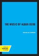 The Music of Alban Berg