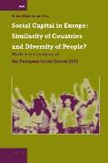 Social Capital in Europe: Similarity of Countries and Diversity of People?: Multi-Level Analyses of the European Social Survey 2002