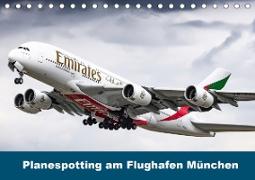 Planespotting am Flughafen München (Tischkalender 2021 DIN A5 quer)