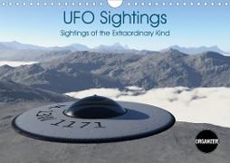 UFO Sightings Sightings of the Extraordinary Kind (Wall Calendar 2021 DIN A4 Landscape)