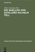 Die Quellen von Schillers Wilhelm Tell