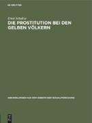 Die Prostitution bei den gelben Völkern