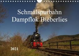 Schmalspurbahn Dampflok Bieberlies (Wandkalender 2021 DIN A4 quer)