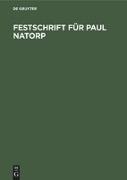 Festschrift für Paul Natorp