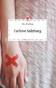 Farlove Salzburg. Life is a Story - story.one