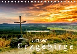 Unser Erzgebirge (Tischkalender 2021 DIN A5 quer)