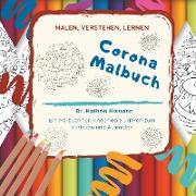 Corona Malbuch - Malen, verstehen, lernen