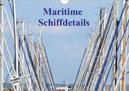 Maritime Schiffdetails (Wandkalender 2021 DIN A4 quer)