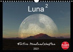 Luna 2 - Fiktive Mondlandschaften (Wandkalender 2021 DIN A4 quer)