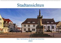 Stadansichten Horn - Bad Meinberg (Wandkalender 2021 DIN A2 quer)