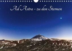 Ad Astra - zu den Sternen (Wandkalender 2021 DIN A4 quer)