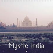 Mystic India (Wall Calendar 2021 300 × 300 mm Square)