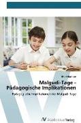Malgudi-Tage - Pädagogische Implikationen