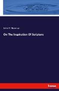 On The Inspiration Of Scripture