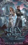 The Elven Apostate