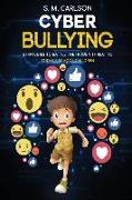 Cyberbullying: Strategies to battle the hidden threat to today's school children