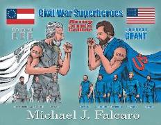 Civil War Superheroes: Army Commanders Collide